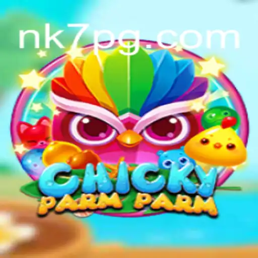 Descubra o Fascinante Mundo de ChickyParmParm: O Novo Sucesso NK7.GAME